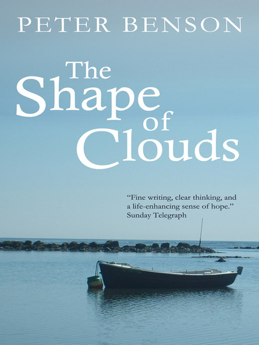 Title details for The Shape of Clouds by Peter Benson - Available